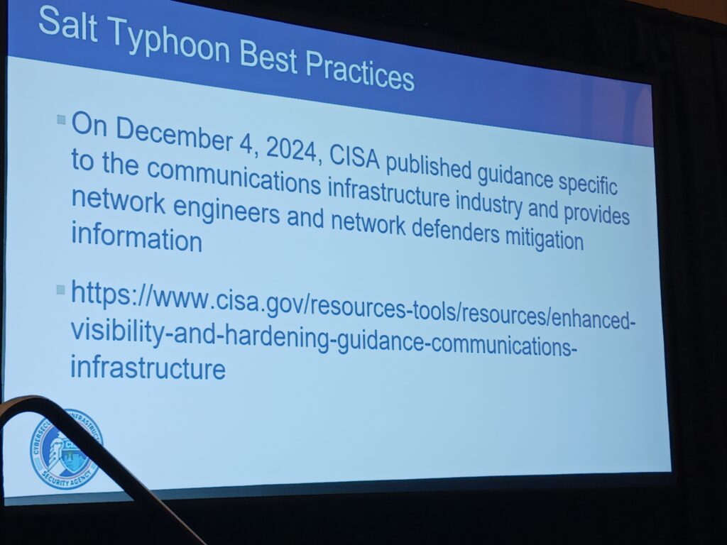 Figure 2: CISA offers guidance on the Salt Typhoon cybersecurity breach, as explained by Neal Arnold, cybersecurity advisor – law enforcement liaison, Region IV, Cybersecurity advisor program, Cybersecurity and Infrastructure Security Agency (CISA), at the 2025 ARC Leadership Forum by ARC Advisory Group Feb. 10. Courtesy: Mark T. Hoske, Control Engineering, WTWH Media